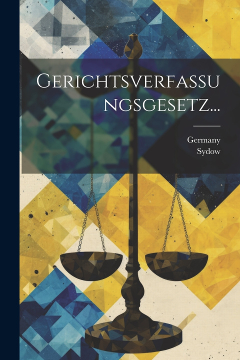 Kniha Gerichtsverfassungsgesetz... Sydow
