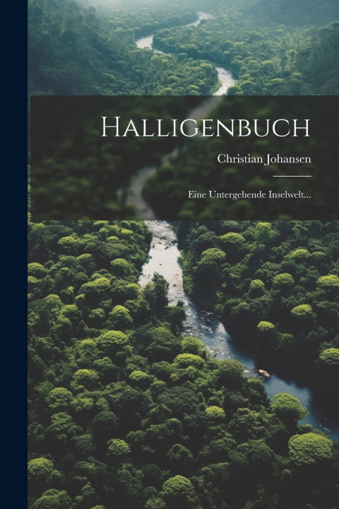 Kniha Halligenbuch Christian Johansen