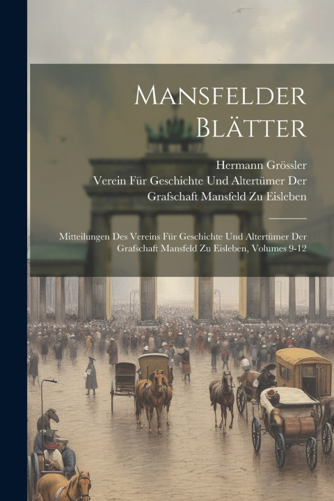 Knjiga Mansfelder Blätter Hermann Grössler