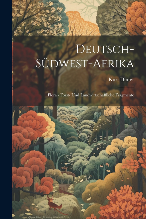 Libro Deutsch-Südwest-Afrika Kurt Dinter