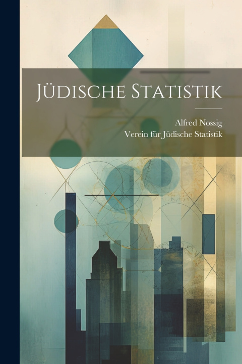 Knjiga Jüdische Statistik Alfred Nossig