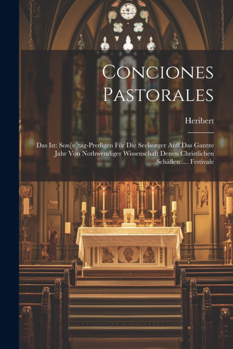 Buch Conciones Pastorales Heribert (von Salurn)
