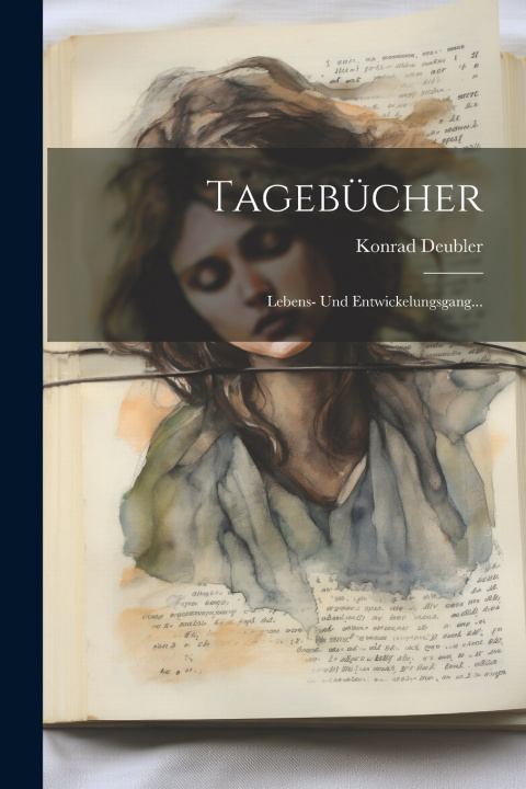 Kniha Tagebücher Konrad Deubler