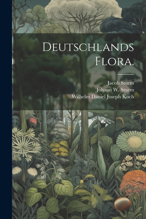 Książka Deutschlands Flora. Jacob Sturm