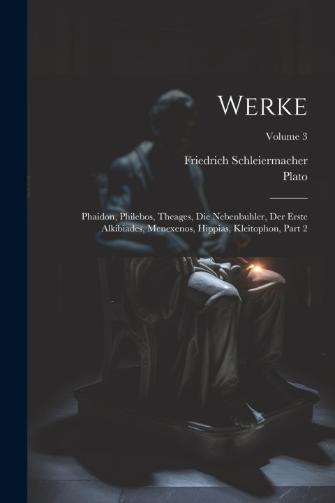 Kniha Werke Friedrich Schleiermacher