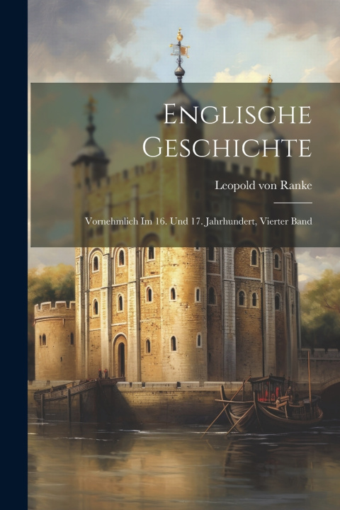 Knjiga Englische Geschichte Leopold von Ranke