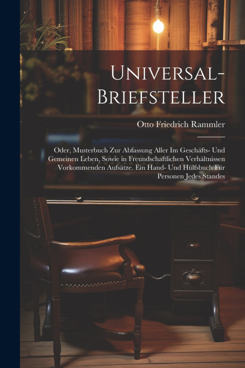 Kniha Universal-Briefsteller Otto Friedrich Rammler