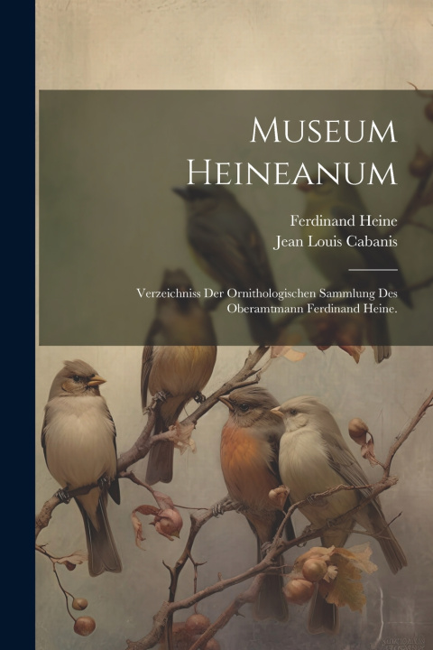 Kniha Museum Heineanum Jean Louis Cabanis