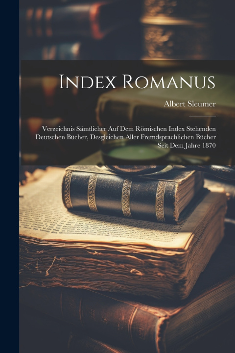 Kniha Index Romanus Albert Sleumer