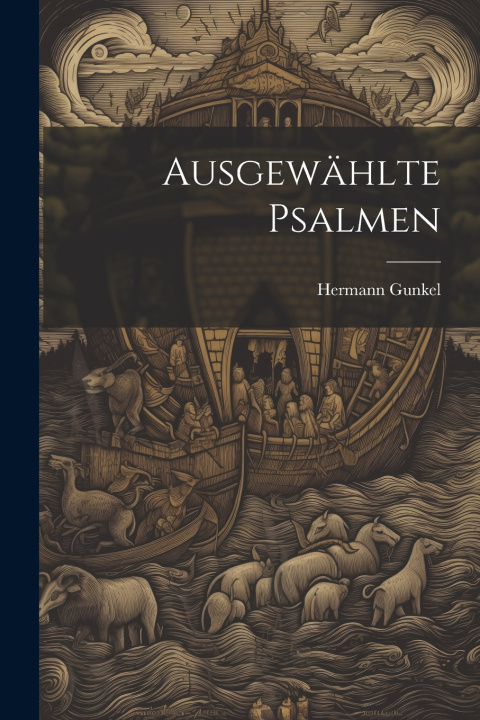 Kniha Ausgewählte Psalmen Gunkel Hermann 1862-1932