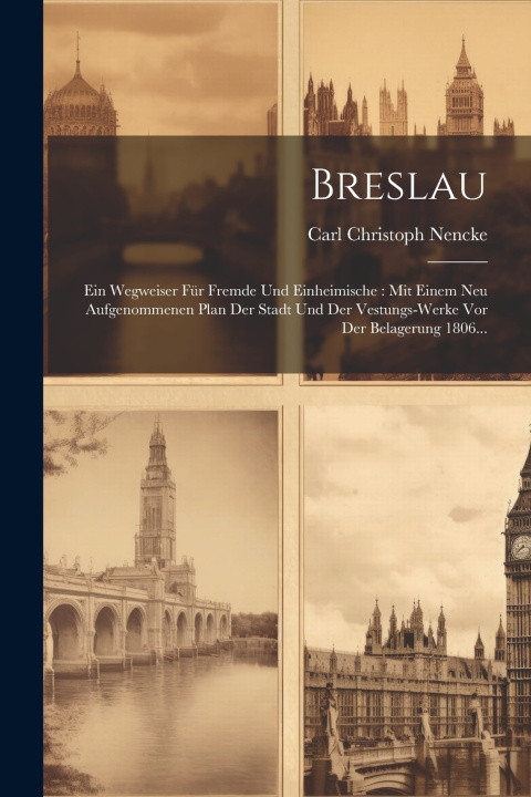 Kniha Breslau Carl Christoph Nencke