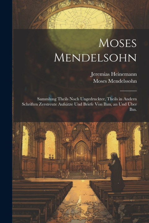 Kniha Moses Mendelsohn Moses Mendelssohn