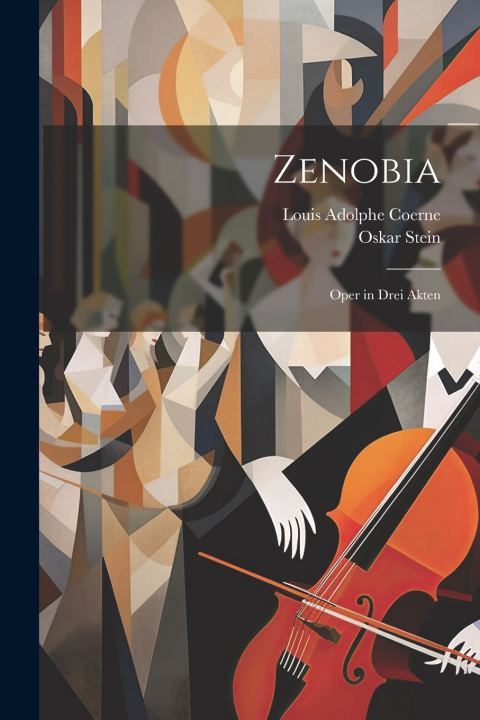 Kniha Zenobia Louis Adolphe Coerne