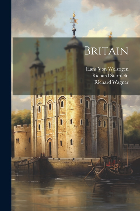 Könyv Britain Richard Wagner