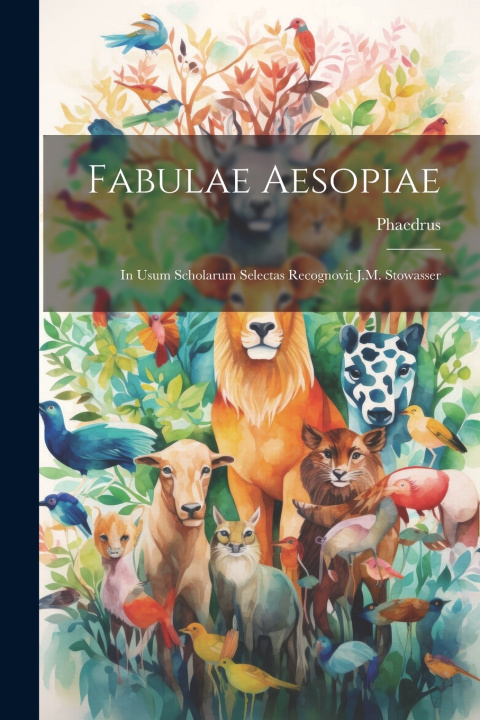 Kniha Fabulae Aesopiae Phaedrus
