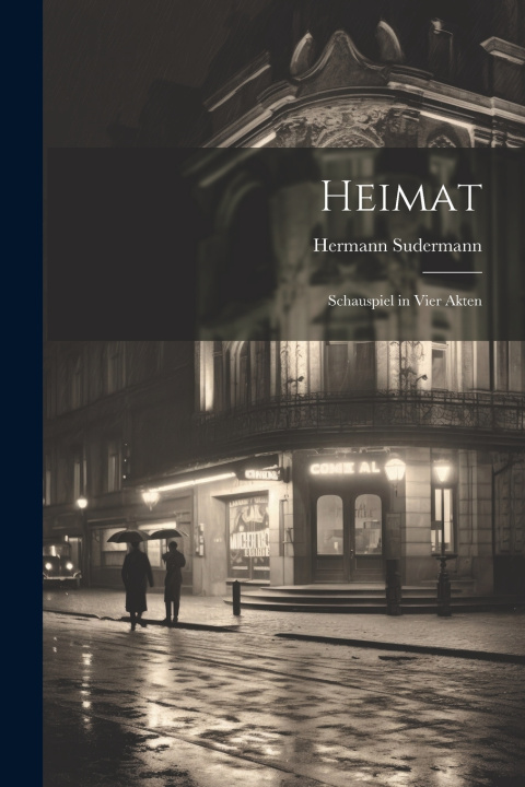 Kniha Heimat Hermann Sudermann