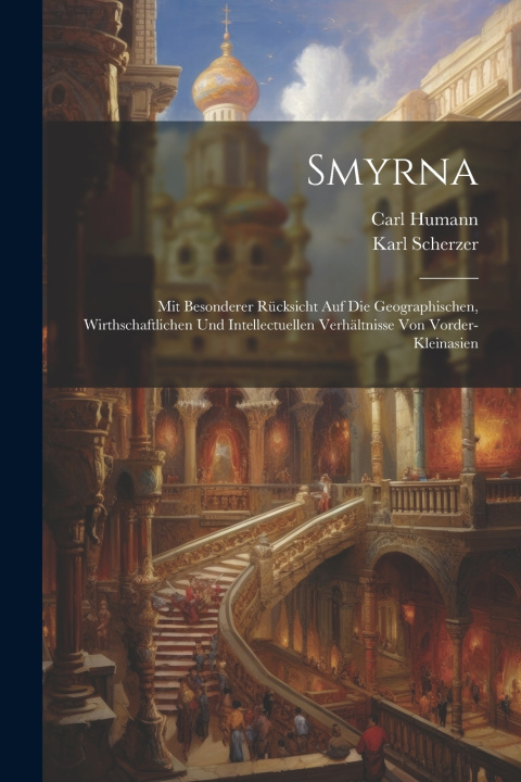 Kniha Smyrna Karl Scherzer