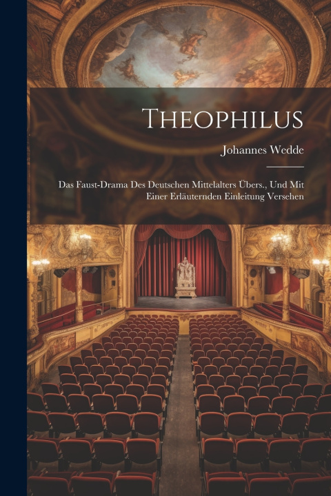Kniha Theophilus Johannes Wedde