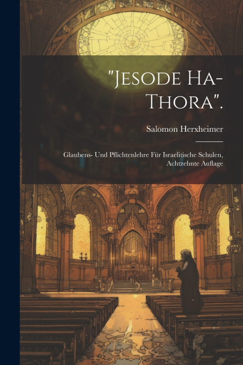 Kniha "Jesode Ha-Thora". Salomon Herxheimer