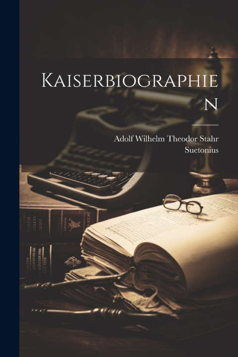Kniha Kaiserbiographien Suetonius