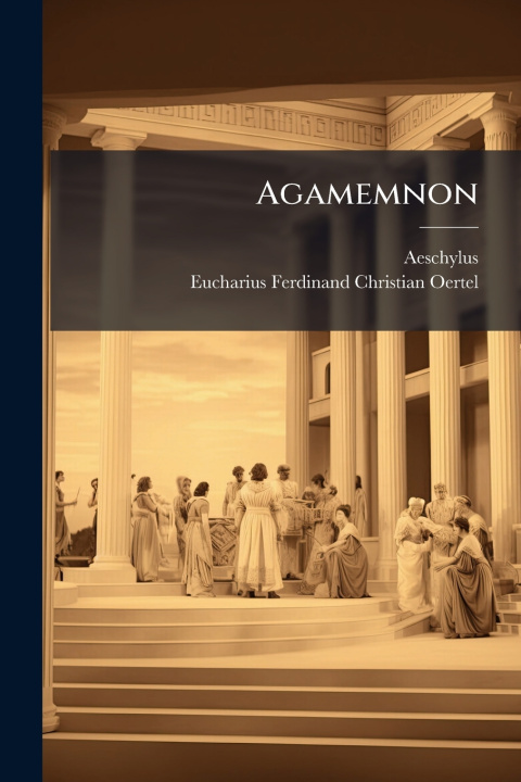Kniha Agamemnon Aeschylus