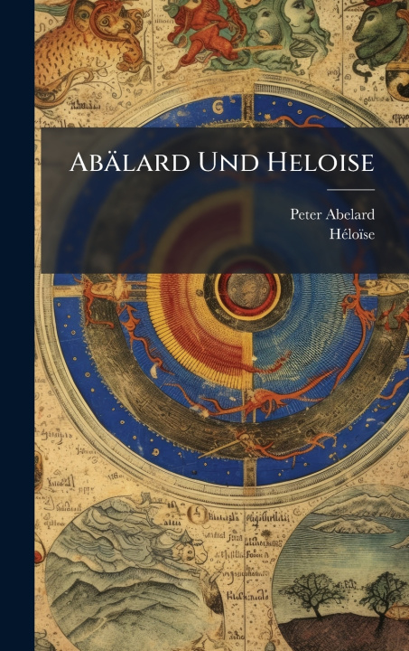 Buch AbÃ¤lard Und Heloise Peter Abelard
