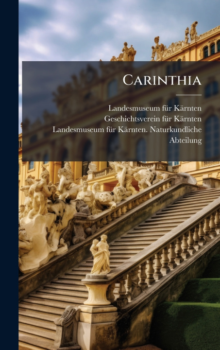 Kniha Carinthia Landesmuseum fÃ¼r KÃ¤rnten