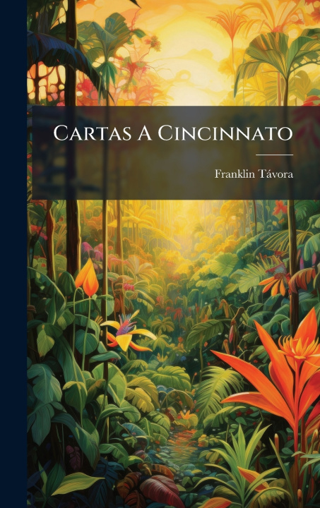 Buch Cartas A Cincinnato Franklin TÃ¡vora