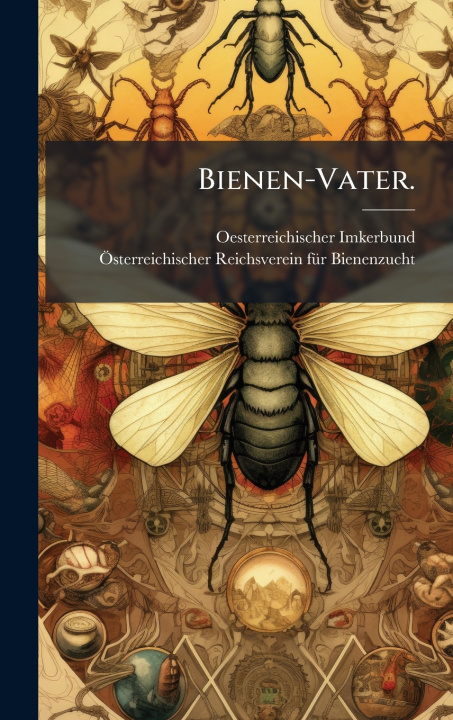 Kniha Bienen-Vater. Oesterreichischer Imkerbund