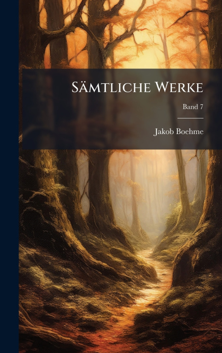 Kniha SÃ¤mtliche Werke Jakob 1575-1624 Boehme
