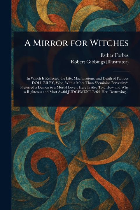 Kniha A Mirror for Witches Esther Forbes