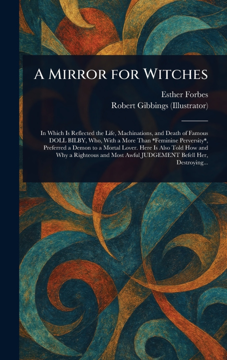 Kniha A Mirror for Witches Esther Forbes