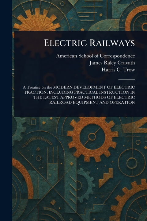 Kniha Electric Railways American School of Correspondence