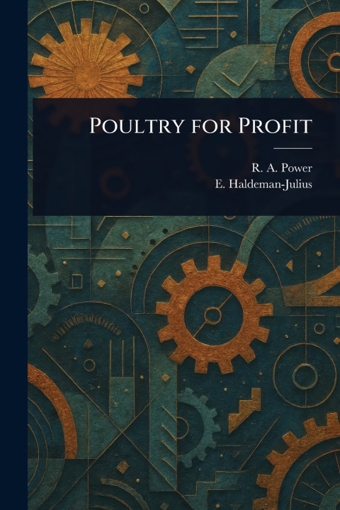 Kniha Poultry for Profit R. A. (Richard Anderson) Power