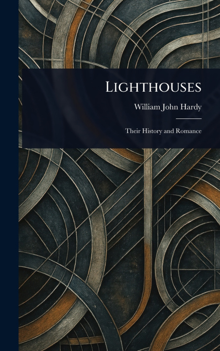 Kniha Lighthouses William John Hardy