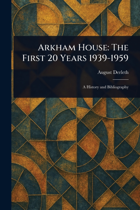 Kniha Arkham House August Derleth