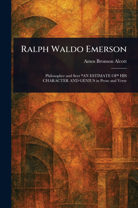 Knjiga Ralph Waldo Emerson Amos Bronson Alcott