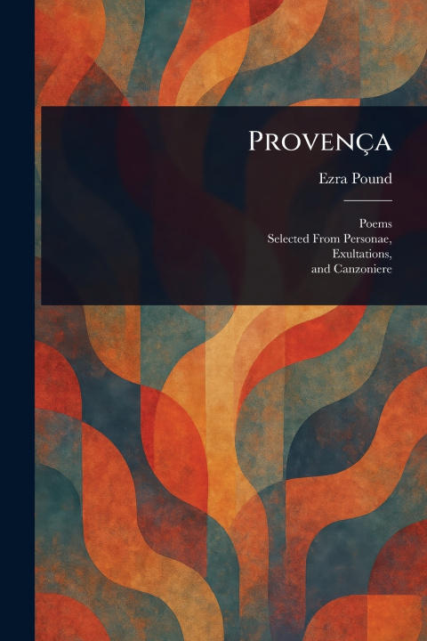 Kniha Provença Ezra Pound
