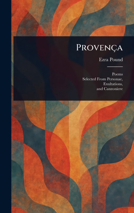 Kniha Provença Ezra Pound