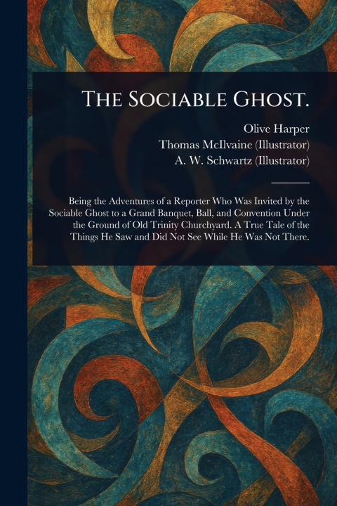 Kniha The Sociable Ghost. Olive Harper