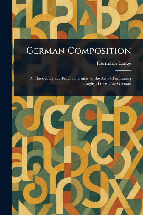Kniha German Composition Hermann Lange