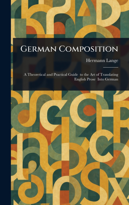 Kniha German Composition Hermann Lange