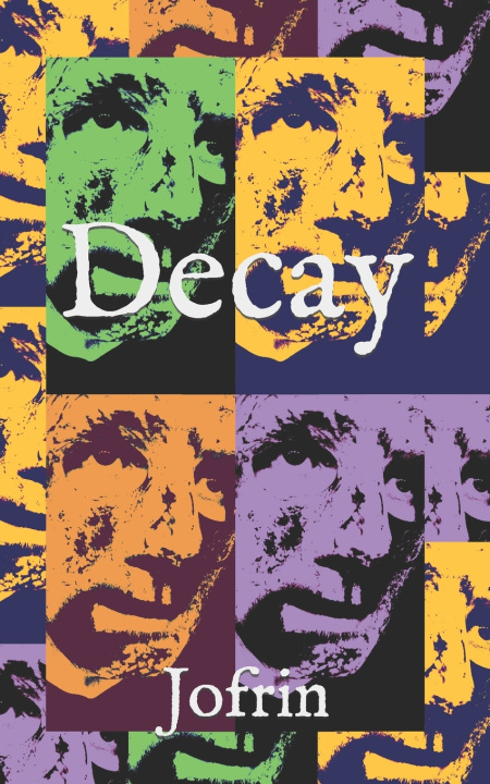 Kniha Decay Jofrin Pezzati