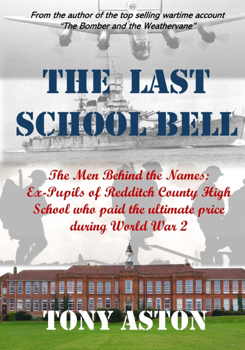 Knjiga The Last School Bell Tony Aston