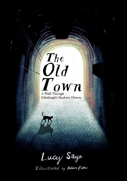 Книга The Old Town Lucy Sage