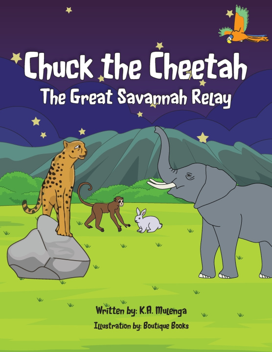 Knjiga Chuck The Cheetah 2 K.A. Mulenga