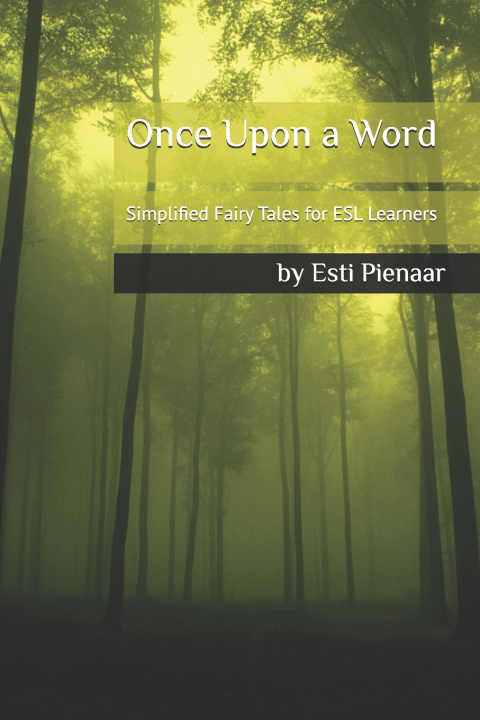 Kniha Once Upon a Word Esti Pienaar