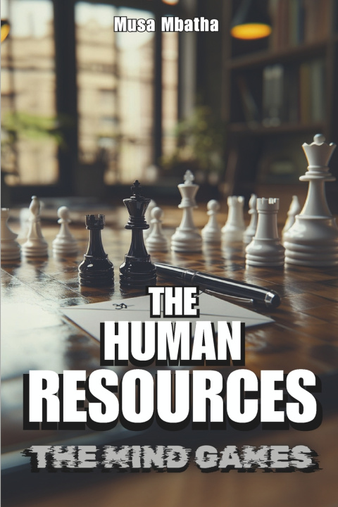 Knjiga The Human Resources Musa Mbatha