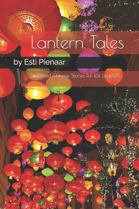 Knjiga Lantern Tales Esti Pienaar