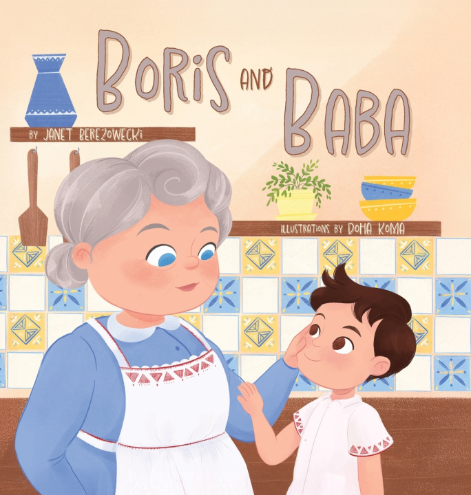Kniha Boris and Baba Janet Berezowecki
